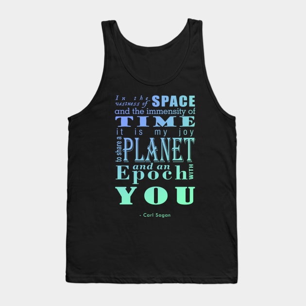 In the Vastness of Time and Space Tank Top by MarceloMoretti90